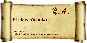 Mirkov Aranka névjegykártya